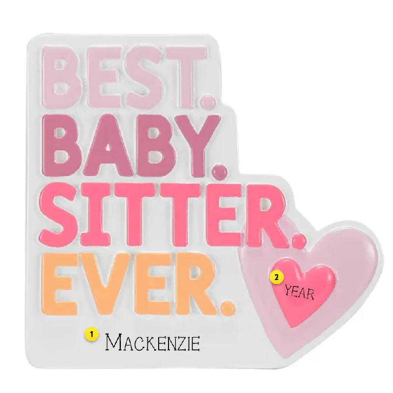 Personalized Best Babysitter Ever Ornament